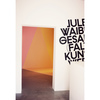 Collaborations: Jule Waibel X 100 years of Bauhaus - Image 1